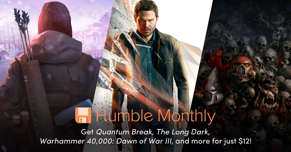 Humble Monthly 2018年1月バンドル案内バナー画像（Quantum Break、The Long Dark、Warhammer 40,000: Dawn of War IIIなどが12ドルで手に入るテキストと各作品のキービジュアル）