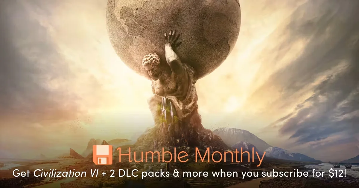 Humble Monthly 2018年2月バンドル案内バナー画像（Civilization VI＋DLC2種などが12ドルで手に入るテキストとアトラス像のキービジュアル）
