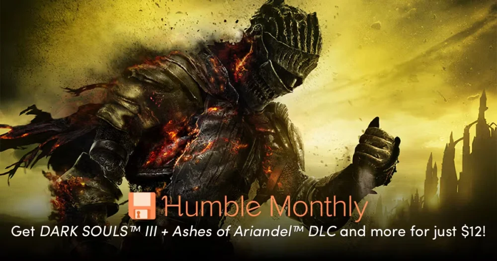 Humble Monthly 2018年3月バンドル案内バナー画像（DARK SOULS III＋DLC Ashes of Ariandelなどが12ドルで手に入るテキストと王の化身のキービジュアル）