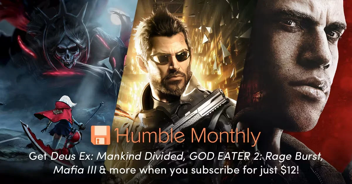 Humble Monthly 2018年4月バンドル案内バナー画像（Deus Ex: Mankind Divided、GOD EATER 2: Rage Burst、Mafia IIIなどが12ドルで手に入るテキストと各作品のキービジュアル）