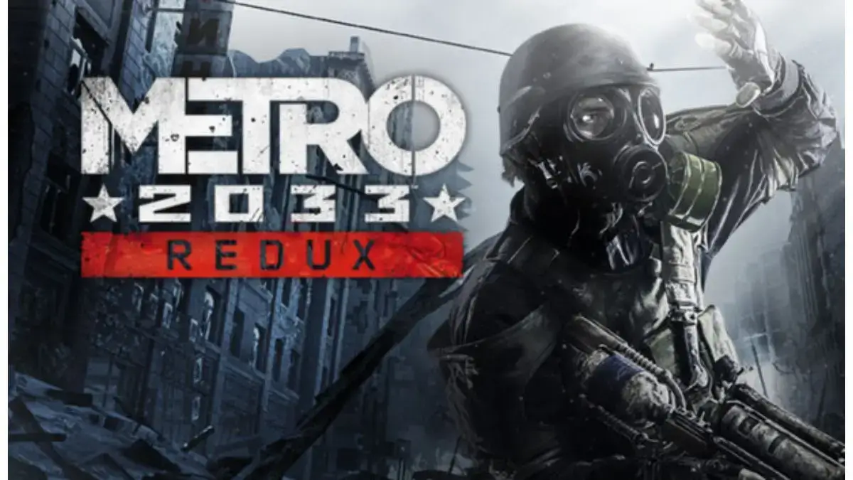 Metro 2033 Redux