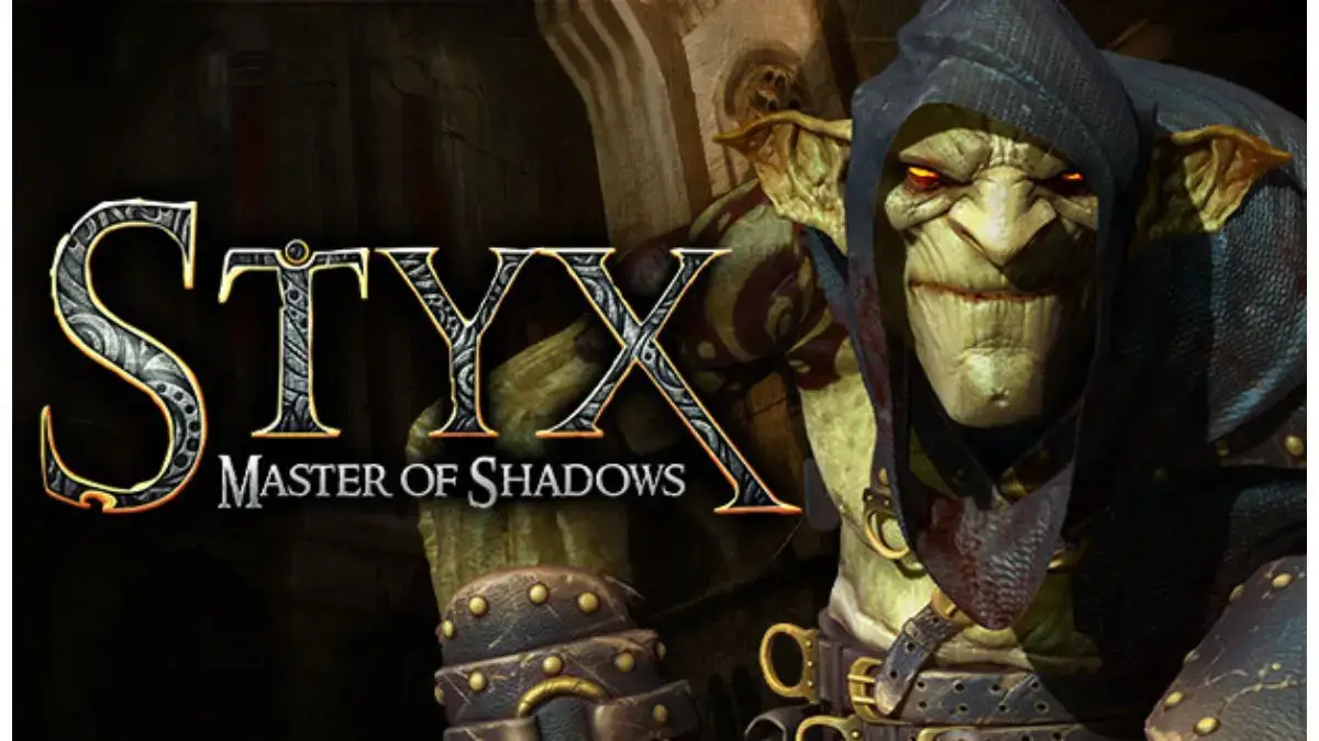 Styx: Master of Shadows