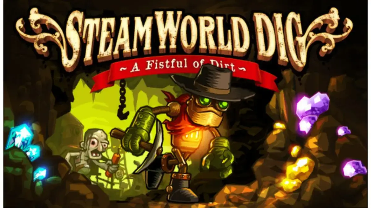 SteamWorld Dig