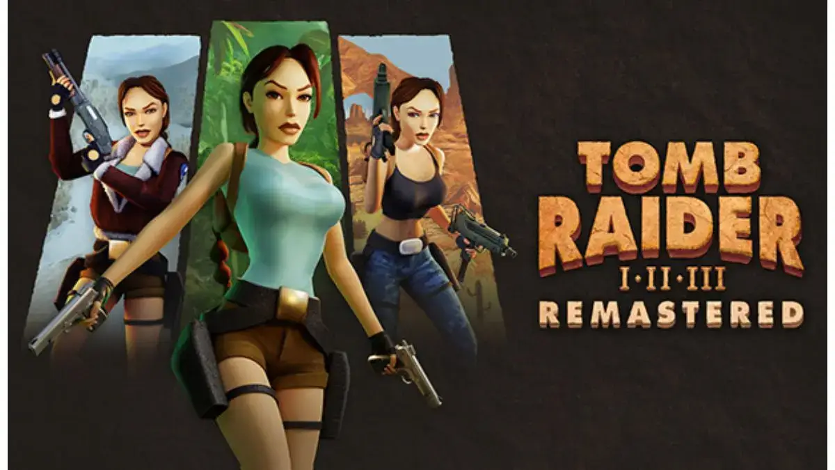Tomb Raider I-III Remastered Starring Lara Croft