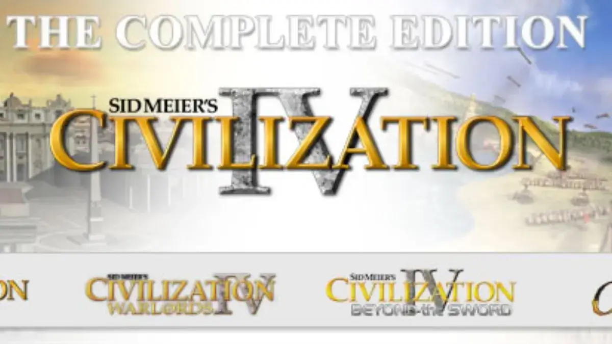 Sid Meier's Civilization IV: The Complete Edition