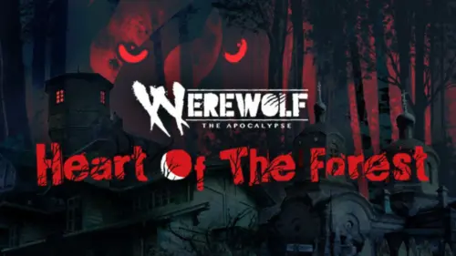 Werewolf: The Apocalypse — Heart of the Forest
