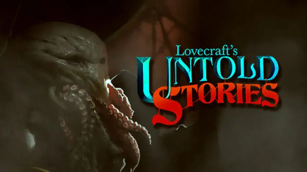 Lovecraft's Untold Stories