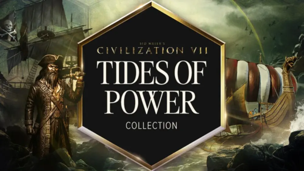 Sid Meier's Civilization VII: Tides of Power Collection