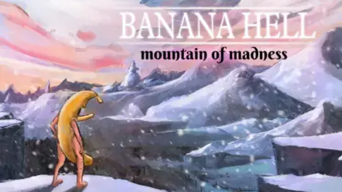 Banana Hell: Mountain of Madness