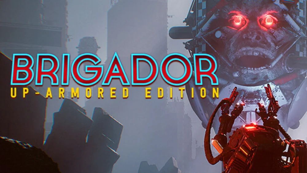 Brigador: Up-Armored Deluxe