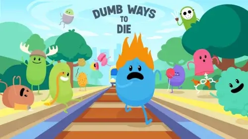 Dumb Ways to Die