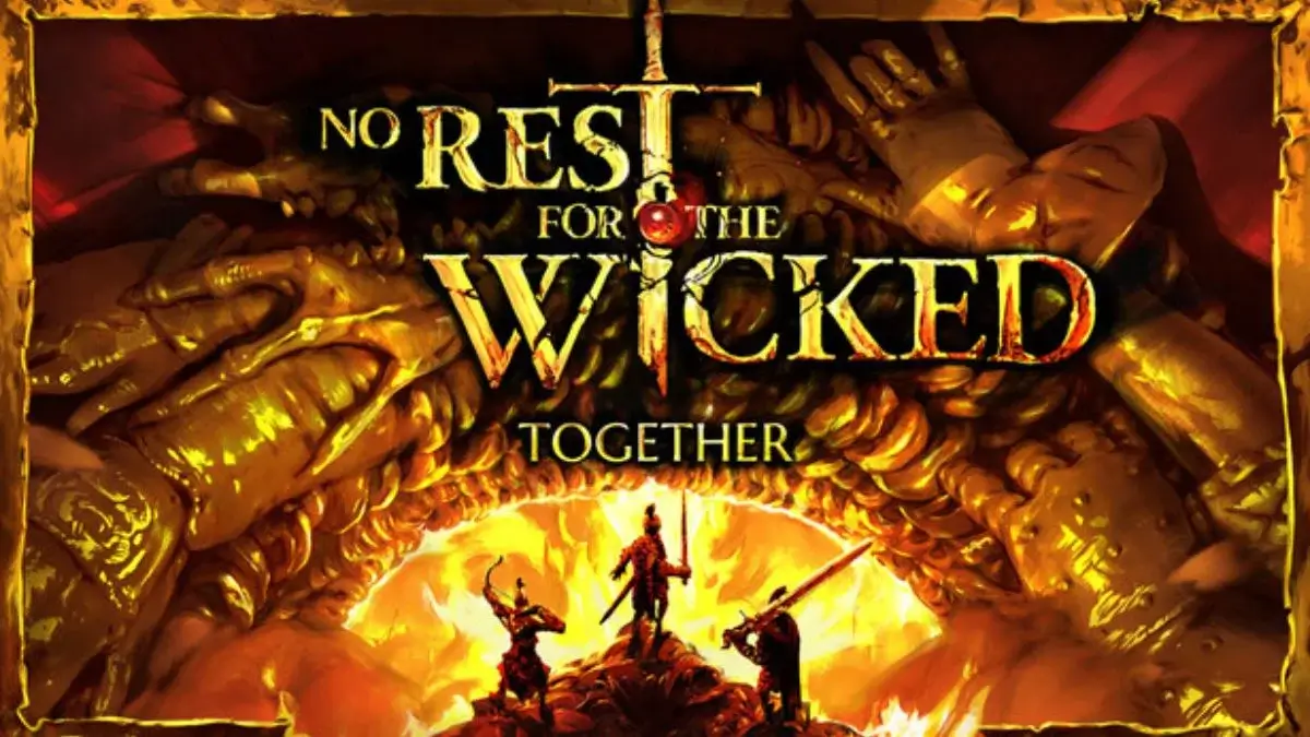 No Rest for the Wicked