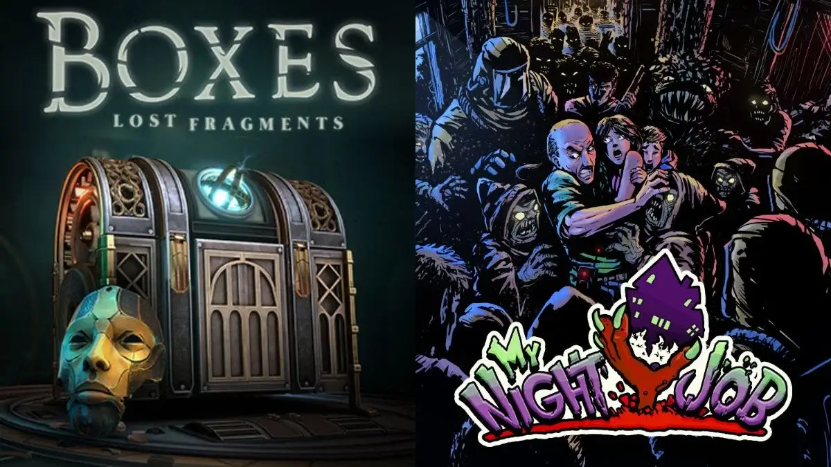 Boxes: Lost FragmentsとMy Night Job