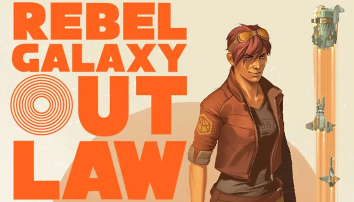 Rebel Galaxy Outlaw