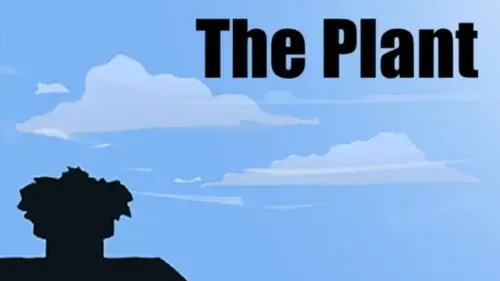 The Plant