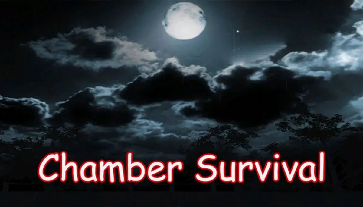 Chamber Survival