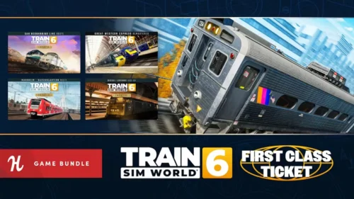 Humble Train Sim World 6: First Class Ticket Bundle