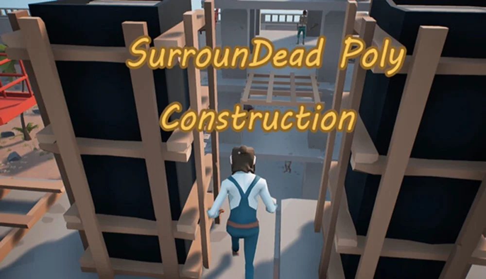 SurrounDead Poly Construction