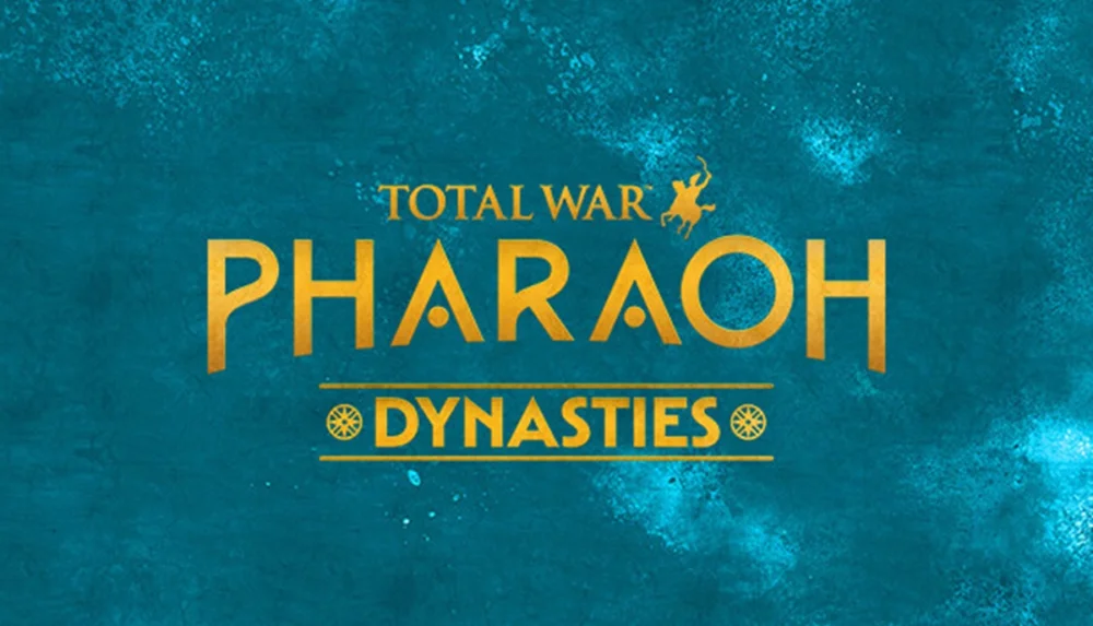 Total War: PHARAOH DYNASTIES
