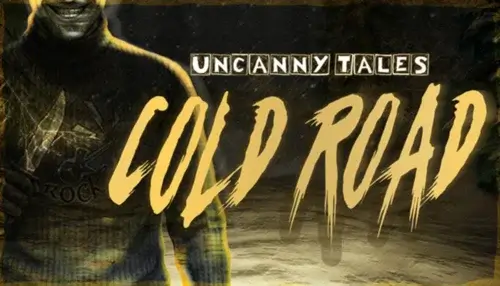 Uncanny Tales: Cold Road