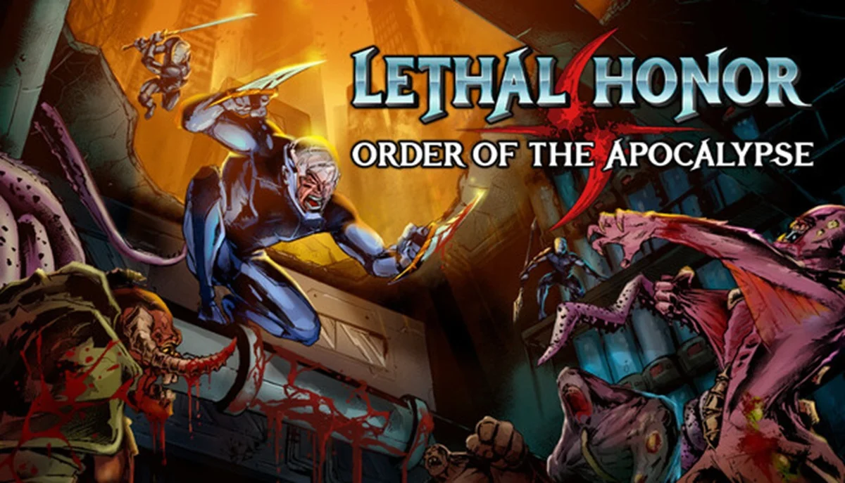 Lethal Honor - Order of the Apocalypse