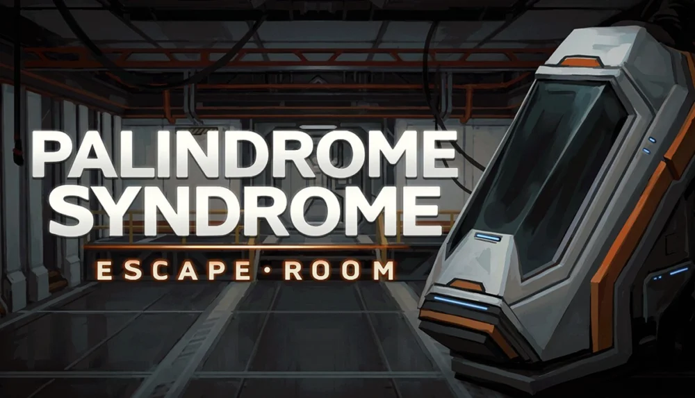 Palindrome Syndrome: Escape Room