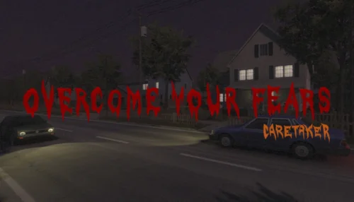 Overcome Your Fears - Caretaker がSteamで無料配布されている情報