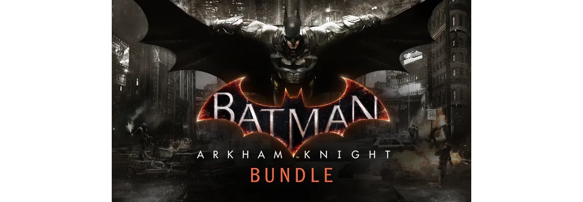 Batman Arkham Knight Bundle Fanatical